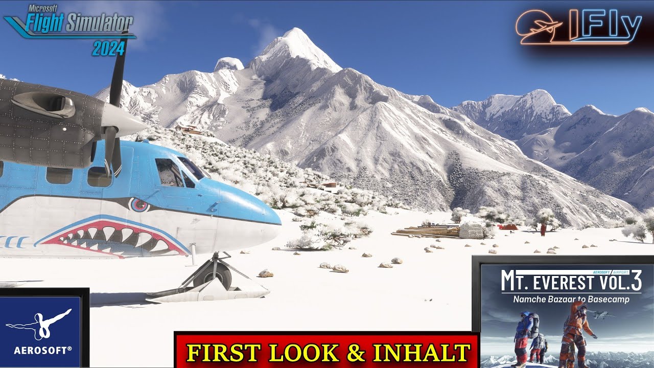 MSFS24 | Aerosoft Mt. Everest Vol. 3 | FIRST LOOK #msfs2024 #aerosoft