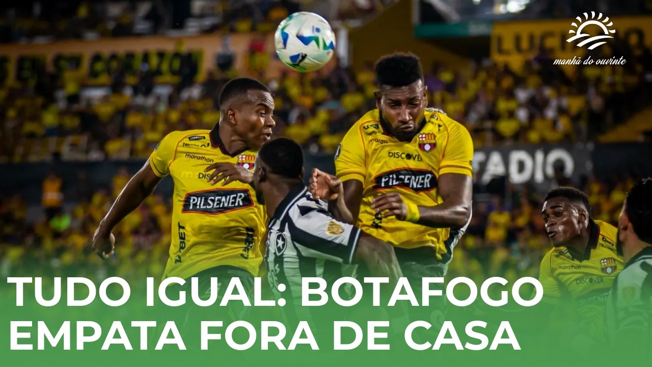 Libertadores: Botafogo empata fora de casa com o Barcelona e vaga será decidida no RJ