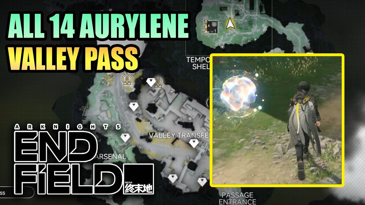 14 AURYLENE Location — VALLEY PASS — ARKNIGHTS ENDFIELD