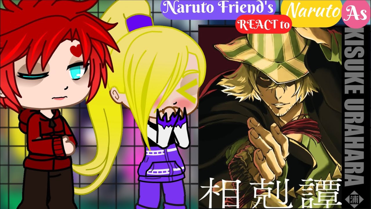 (🇺🇸/🇪🇸)Naruto friends react to Naruto as Kisuke Urahara || Part 1|| Gacha React || GCRV |