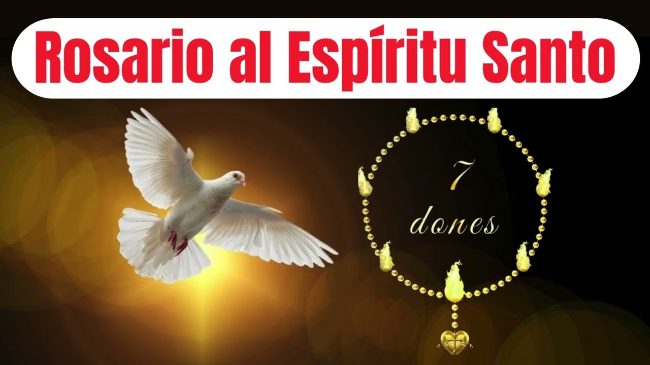 Rosario al Espíritu Santo 🕊️