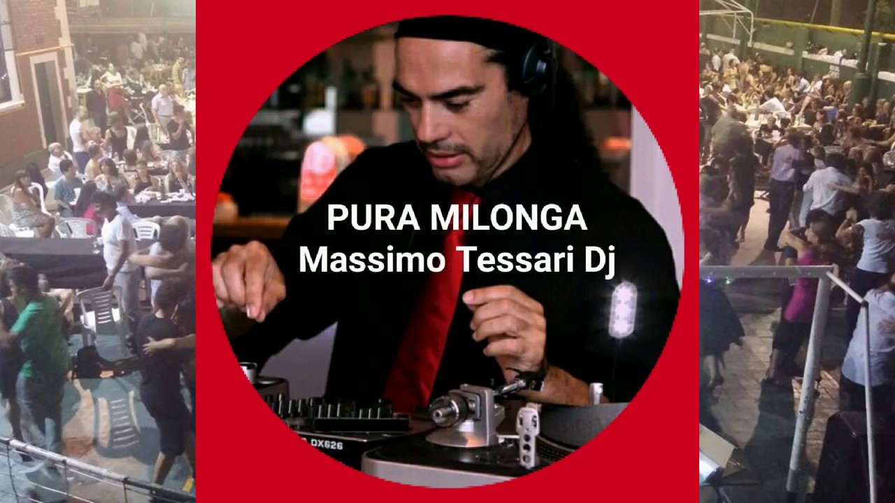 Pura Milonga Dj Massimo - Francisco Lomuto - Tanda Oxigenada Tangos