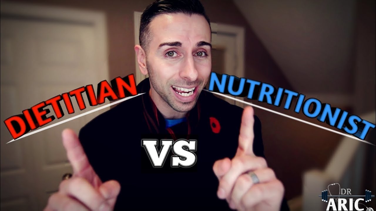 DIETITIAN vs NUTRITIONIST: What's the difference?/Dr. Aric