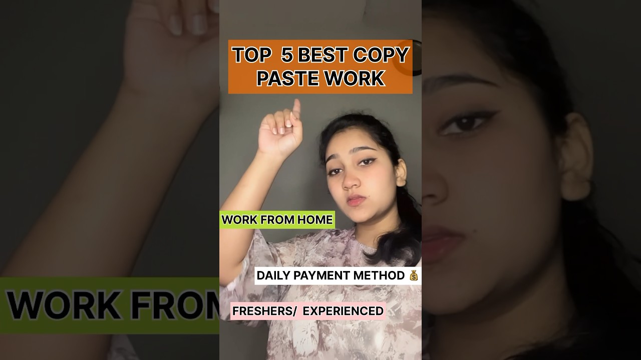 Top 5 Best Copy Paste Work| Work From Home| Daily payment😱| #shorts #viralshort #jobsearch