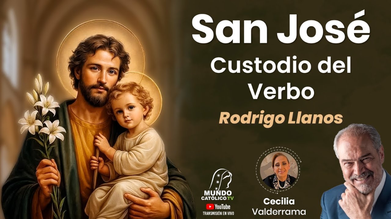 SAN JOSÉ, CUSTODIO DEL VERBO ENCARNADO. Rodrigo Llanos