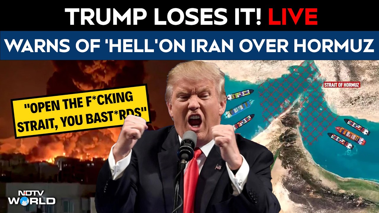 Donald Trump Latest News | Trump Warns Of &lsquo;Hell&rsquo; On Iran In Angry Rant Over Hormuz LIVE Updates