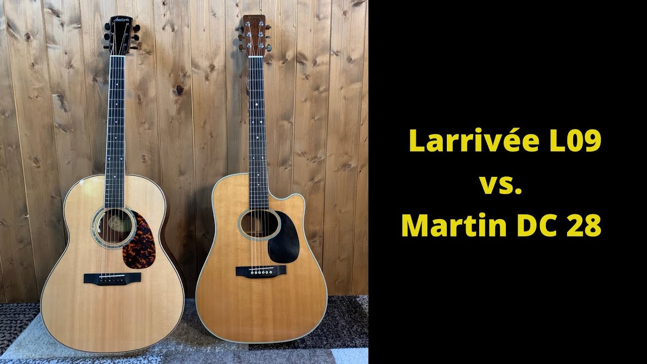 Martin DC-28 vs  Larrivée L 09 #chitarrediuncertolivello