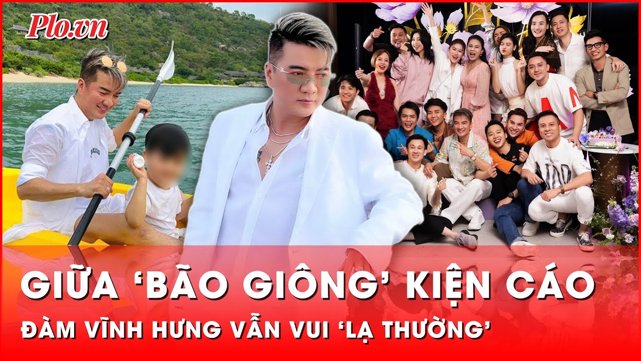 Giữa lúc kiện tụng căng thẳng, Đàm Vĩnh Hưng vẫn vui vẻ bên bạn bè | Hành trình phá án