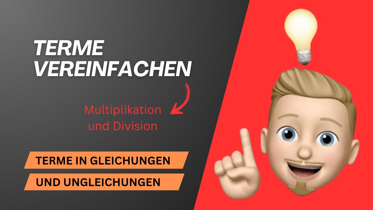 Terme vereinfachen - Multiplikation und Division