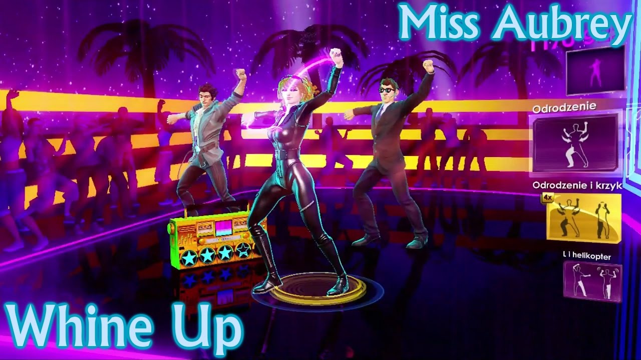 Dance Central 3 | Whine Up