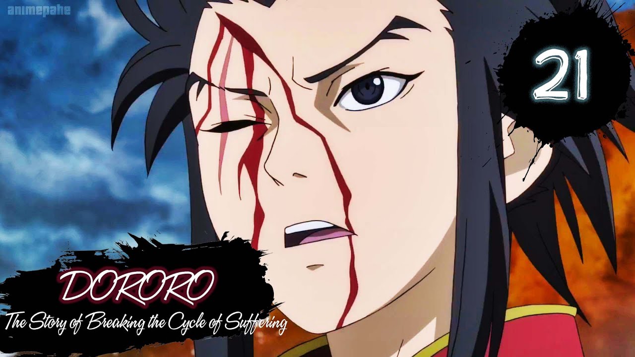 Dororo - Episode 21 (Breaking the Cycle of Suffering) English Sub [HD]