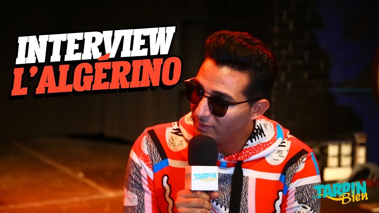 INTERVIEW DE L'ALGÉRINO