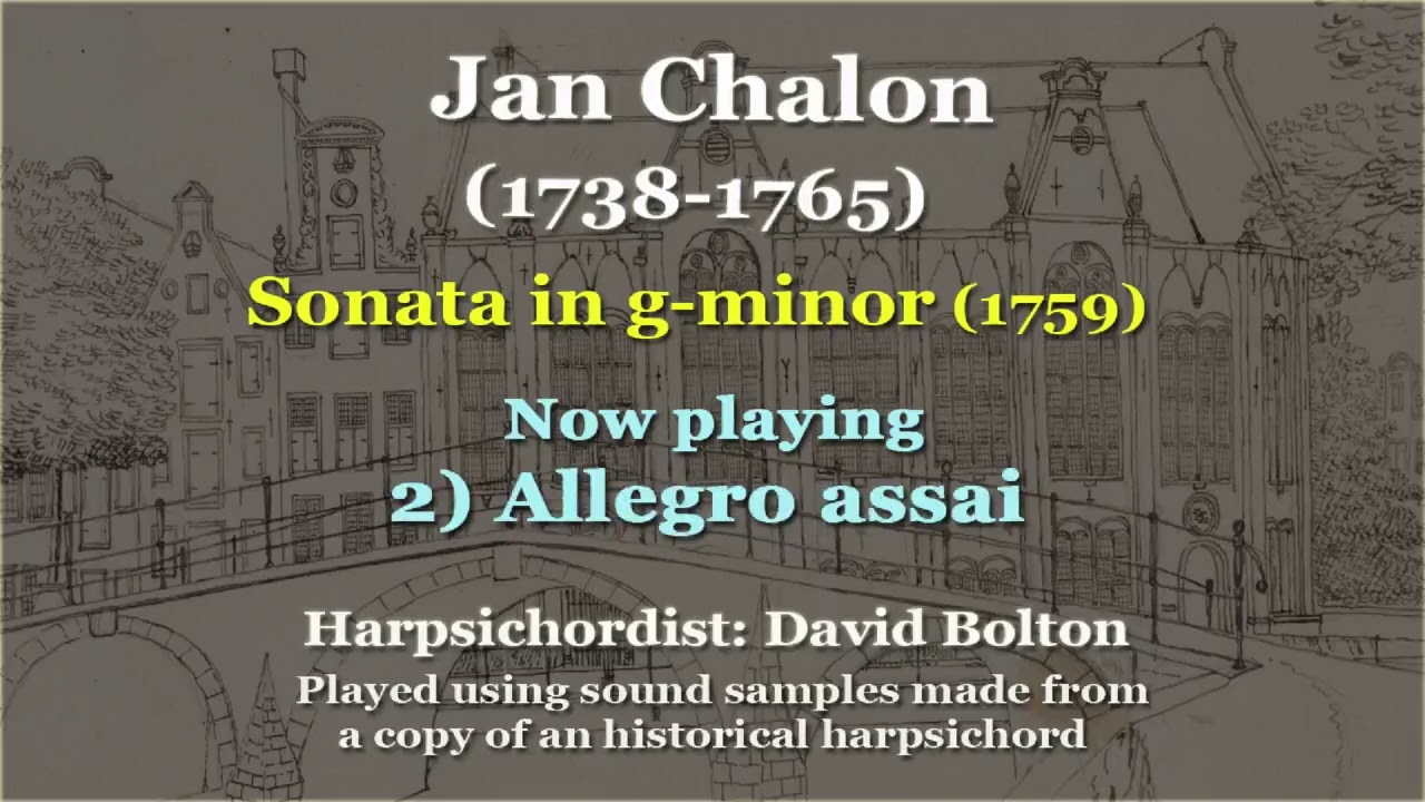 Jan Chalon (1738-1765): Sonata 5 in g-minor, Opus 1,5  (1759)