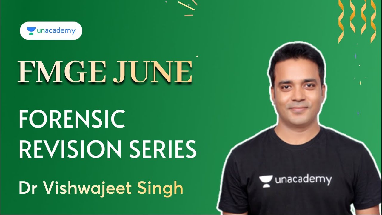 Forensic revision series for FMGE- part 1 | FMGE June 2022 | Dr Vishwajeet Singh