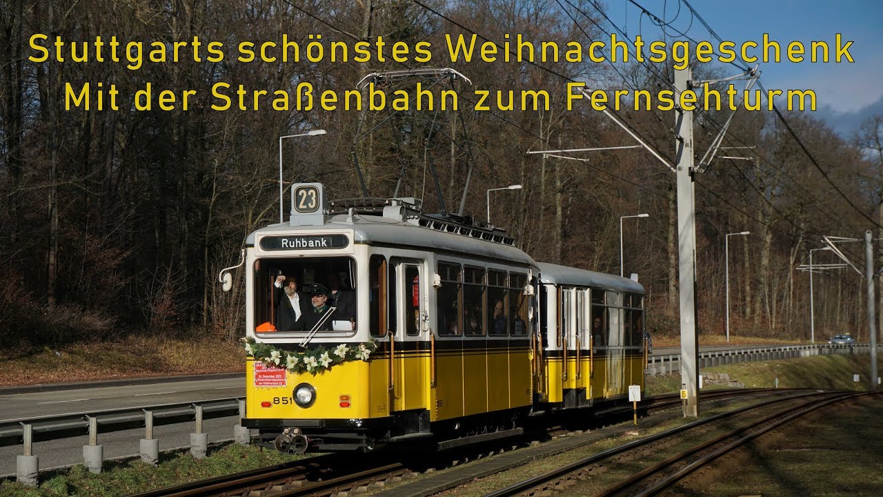 Stuttgarts schönstes Weihnachtsgeschenk! Mit der Straßenbahn zum Fernsehturm