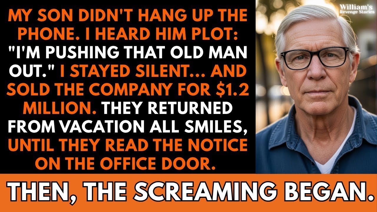 My Son Wanted to Get Rid of Me, So I Sold the Company He Thought Was His… But He Had No Idea.