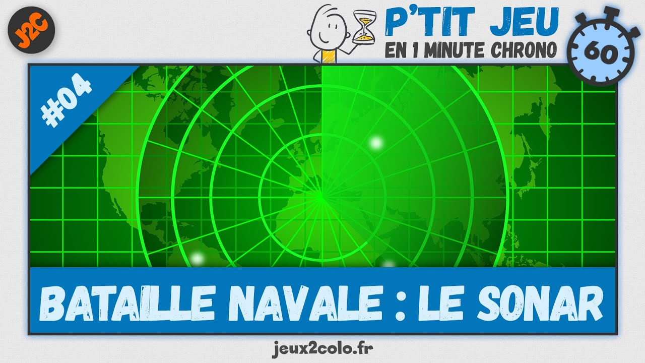 Bataille Navale : le Sonar | Petit jeu de colo