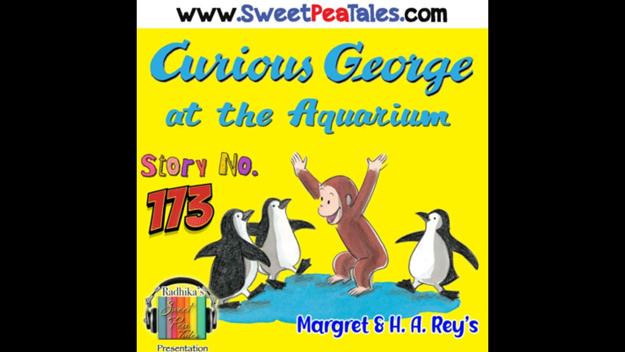 Curious George at the Aquarium - Margret and H. A. Rey's