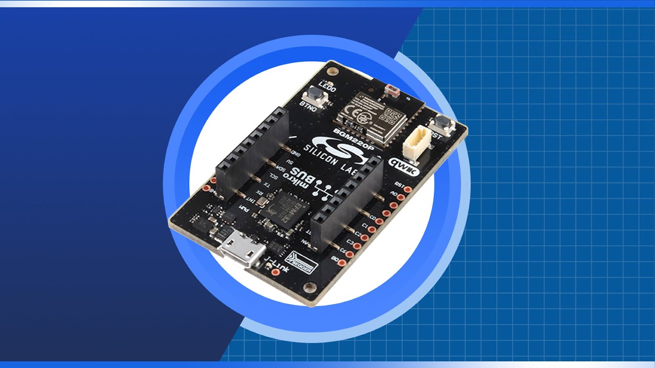 SILICON LABORATORIES BGM220 Explorer Kit | New Product Brief