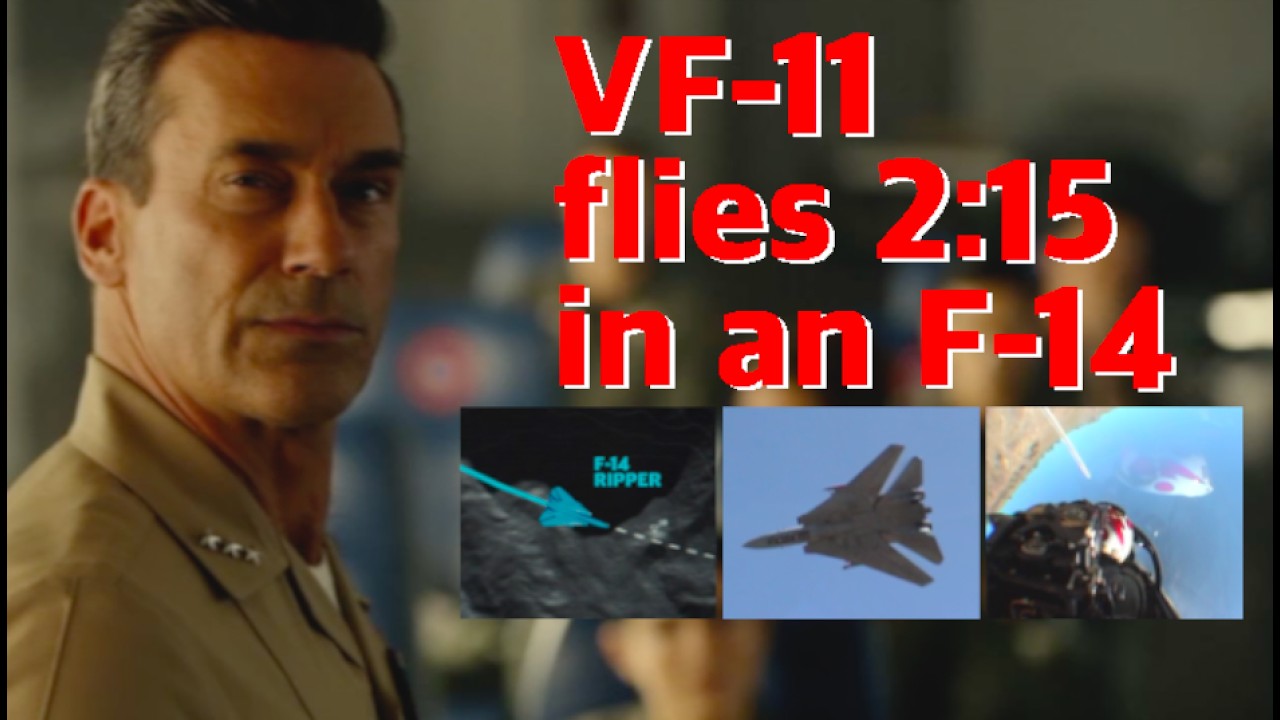 F-14 Tomcat crew flies Maverick's route in 2:15.