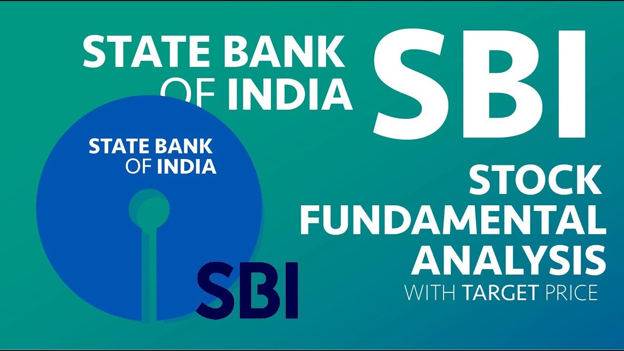 State Bank of India - SBI Fundamental Analysis | The Top Public Sector Bank of India |