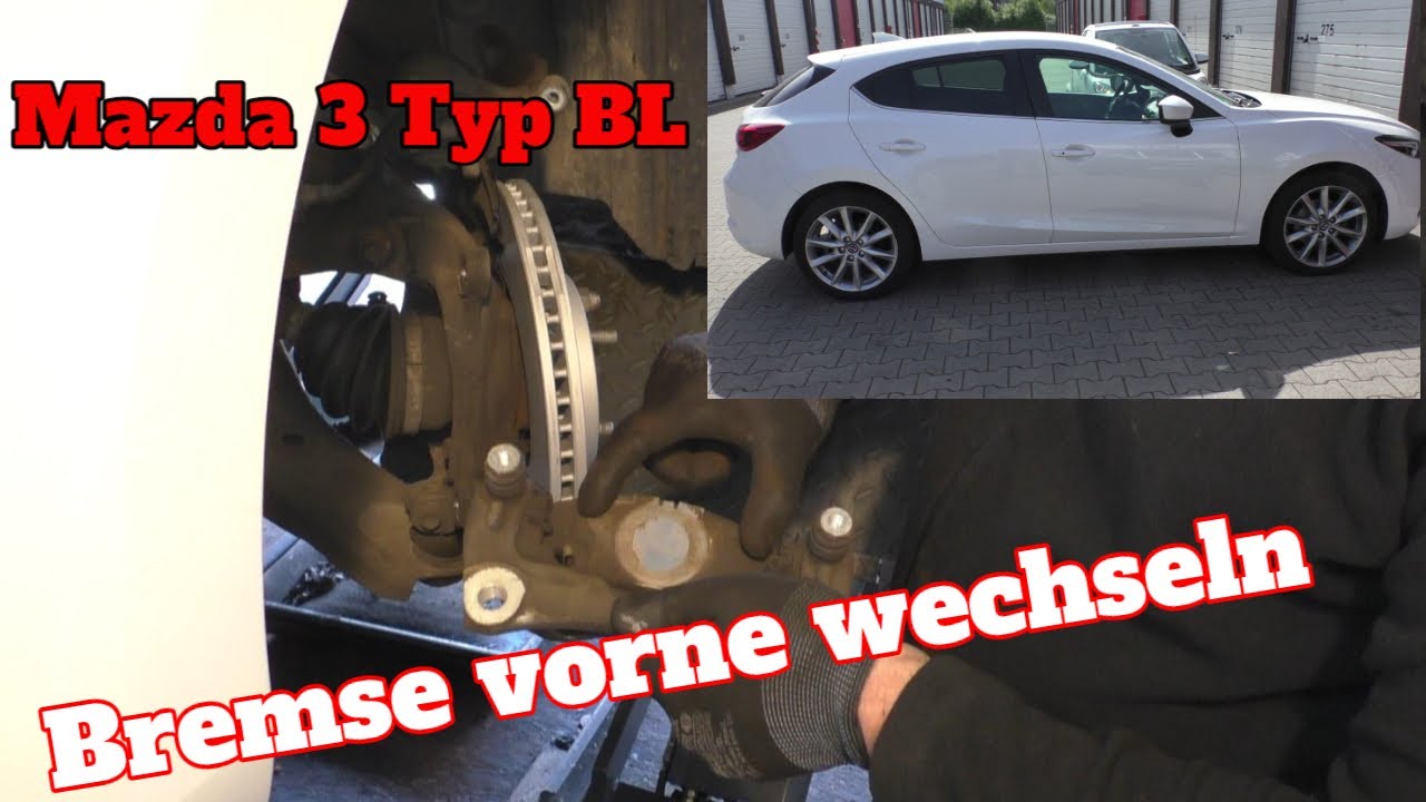 Mazda 3 Typ BL - Bremse vorne wechseln