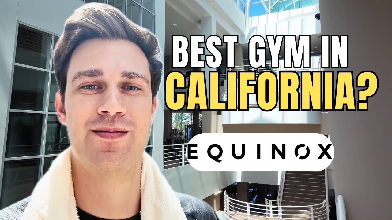 Is This the Best Gym in California | Inside Equinox Sports Club