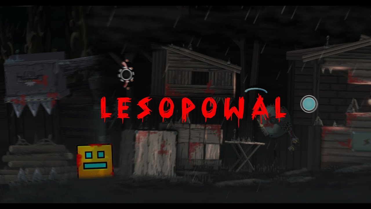 [TOP 15] LESOPOWAL - FULL SHOWCASE | Geometry dash 2.2