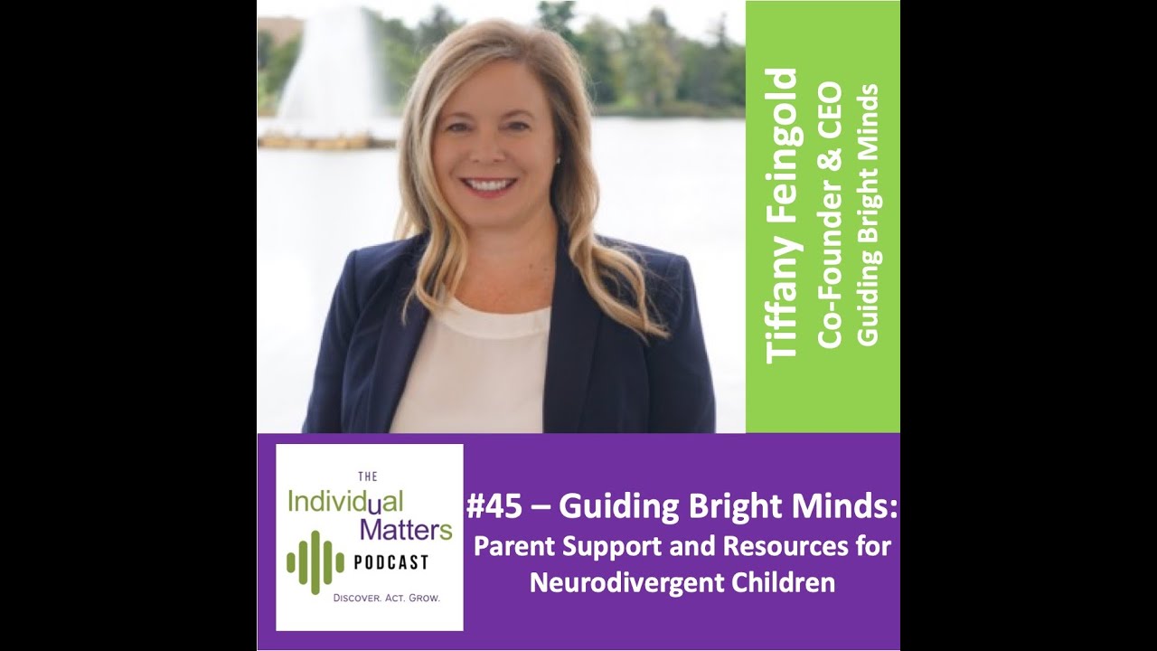 Guiding Bright Minds: Parent Support and Resources for Neurodivergent Children (Tiffany Feingold