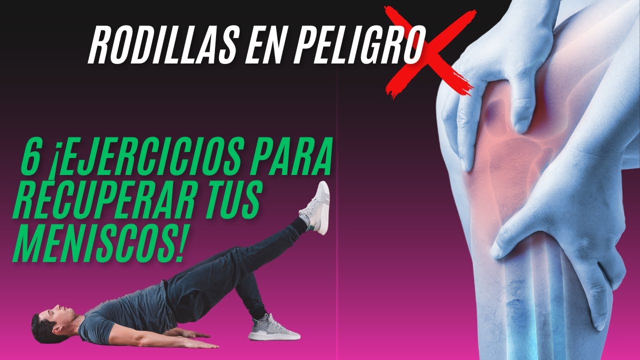 💥 Meniscos FUERTES y SANOS: 6 Ejercicios CLAVE para tu Rodilla 🦵🔥