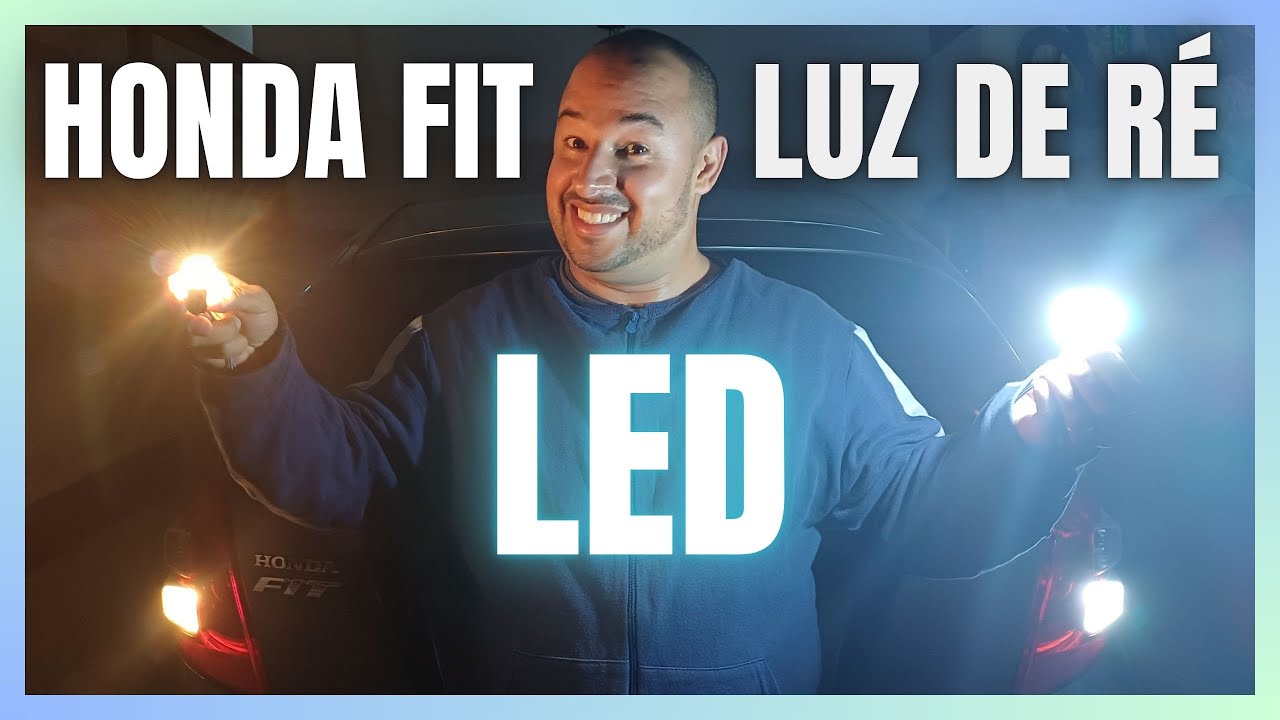 INSTALAÇÃO LUZ DE RÉ LED HONDA FIT TUTORIAL PASSO A PASSO COM TESTES QUE NINGUÉM NUNCA FEZ