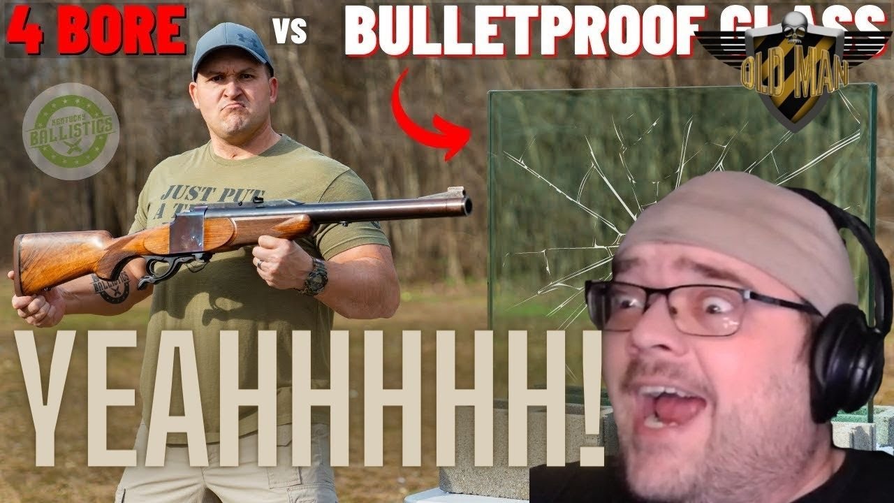 THIS IS AWESOME! 4 BORE Rifle vs Bulletproof Glass by Kentucky Ballistics - Reaction