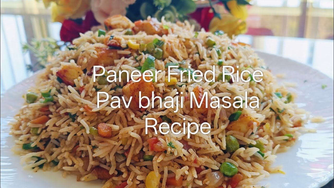 Paneer Fried Rice Recipe With Pav bhaji Masala  👌 10 Minutes Mein Healthy Recipe Easy And Tasty 😋