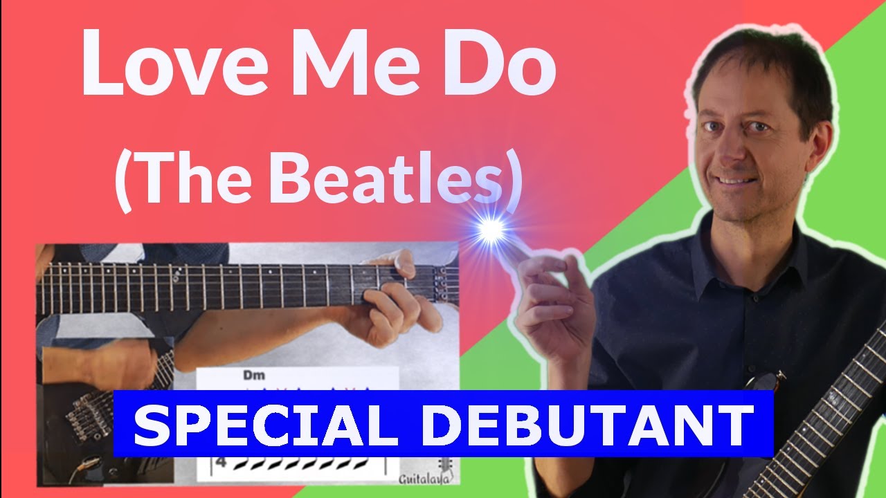 LOVE ME DO Guitare Facile ✅