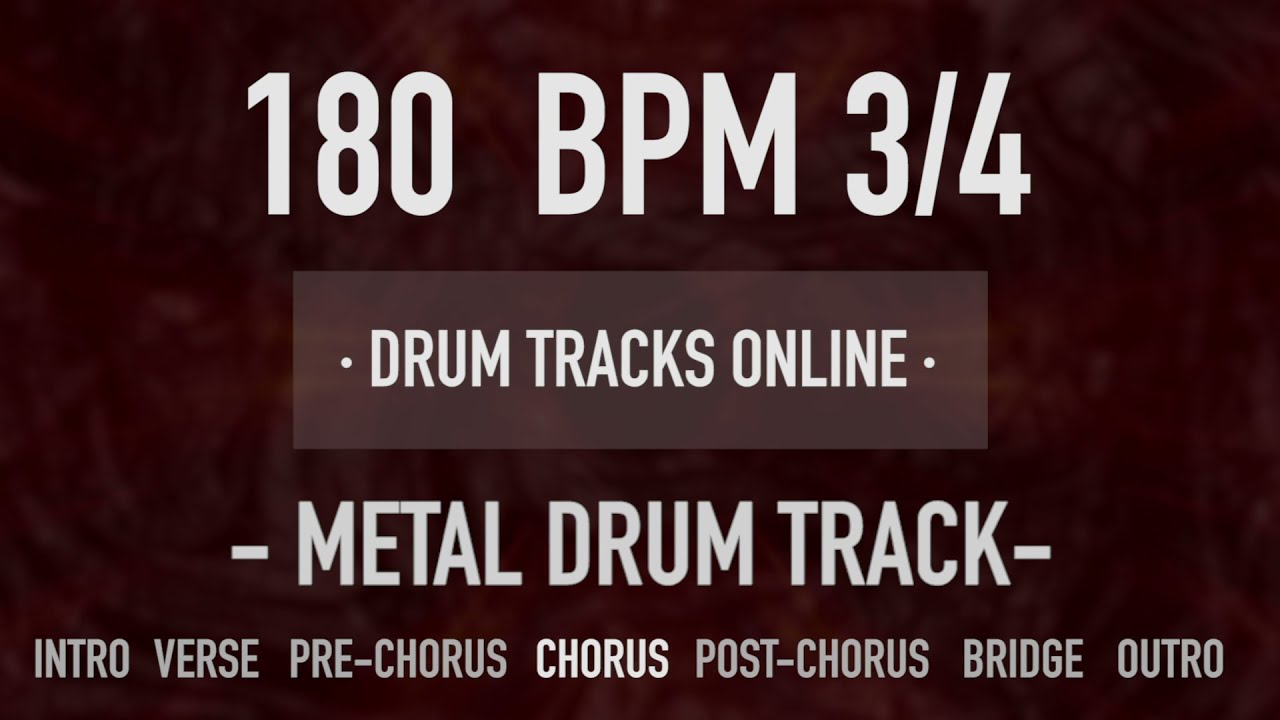 180 BPM METAL 3/4 DRUM TRACK