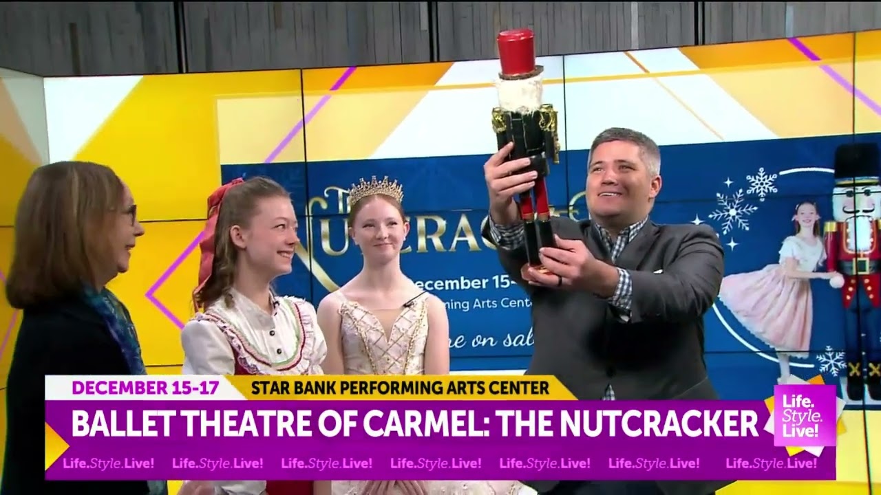 Life.Style.Live!- Ballet Theatre of Carmel  The Nutcracker