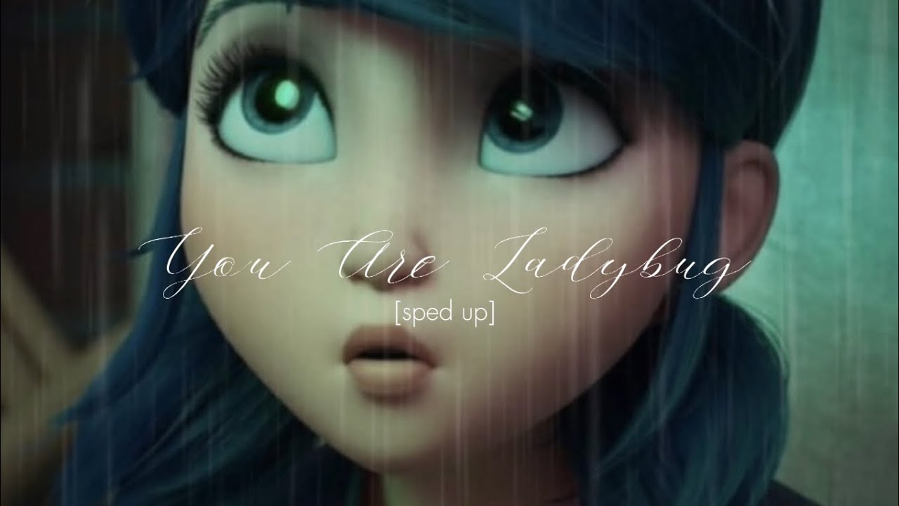 miraculous awakening: you are ladybug (sped up) + rain ambience ♡