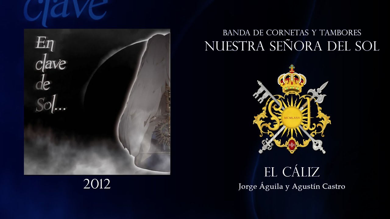 El C&aacute;liz | Banda del S&ocirc;L
