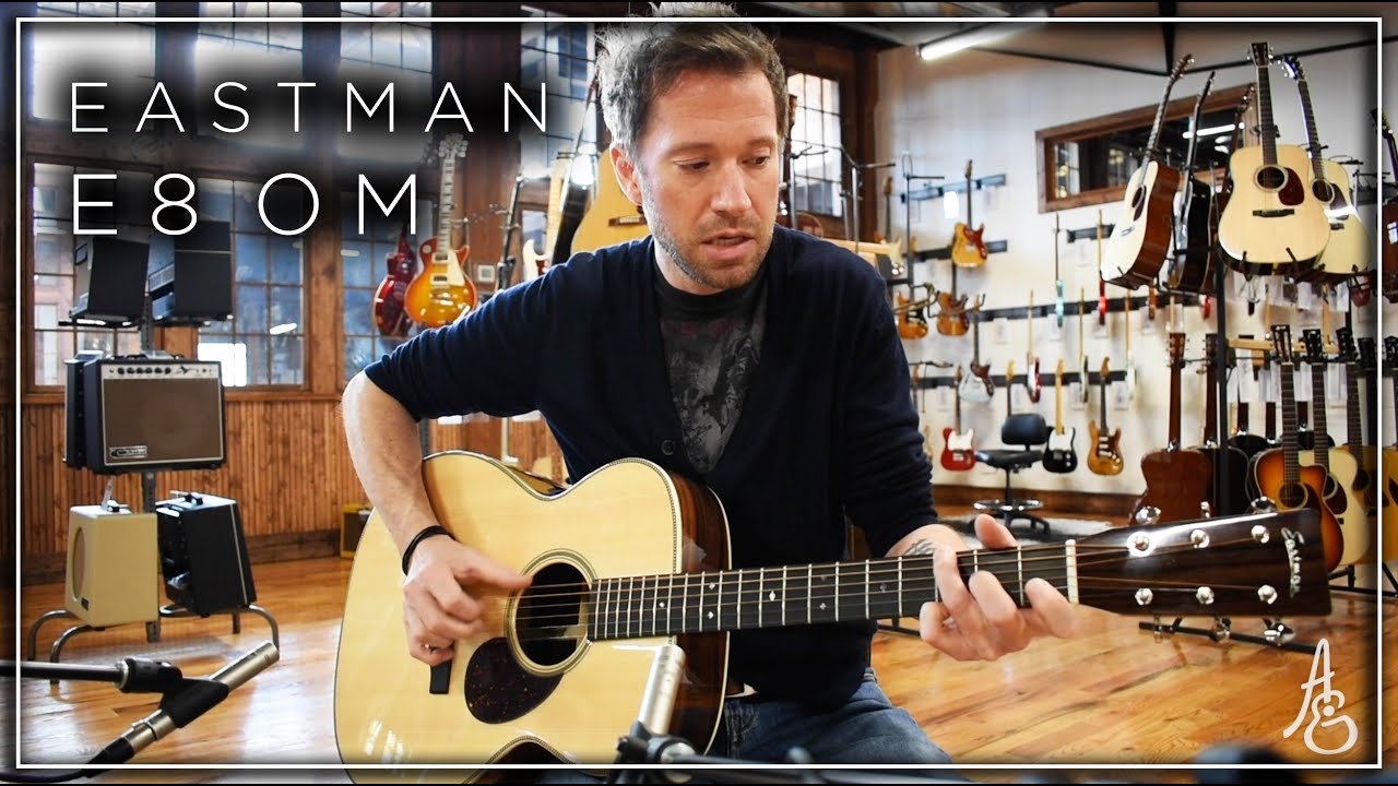 Eastman E8 OM Traditional