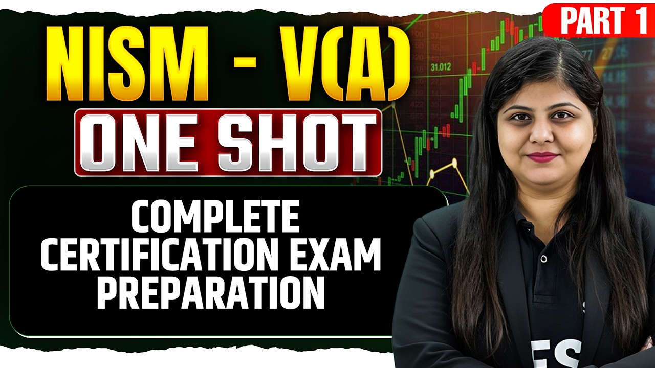 NISM V-A | One Shot | Part 1| Complete Mutual Fund Certification Exam Preparation