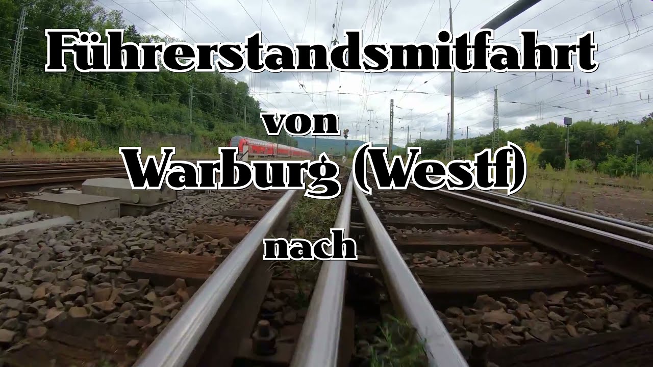 Führerstandsmitfahrt | Warburg (Westf) - Kassel Wilhelmshöhe | RE11 | Baureihe 462