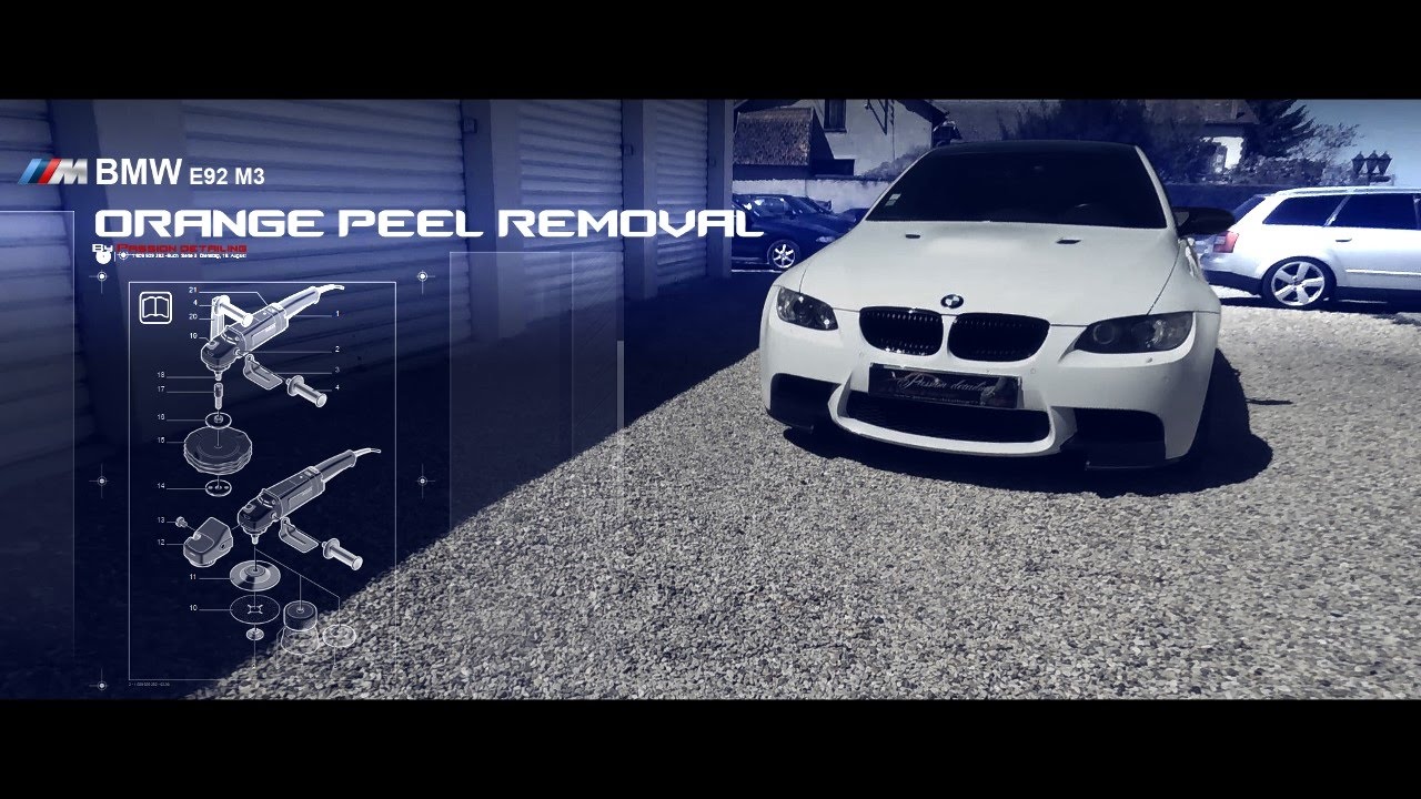 Orange peel removal on M3 e92