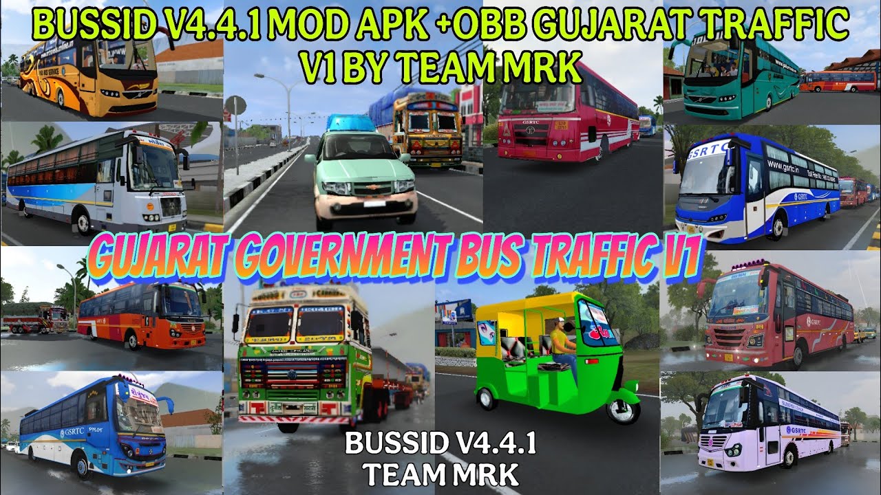 BUSSID V4.4.1/ GUJARAT GOVERNMENT BUS 3D TRAFFIC v1/Grand Release/ JBHD UPGRADES/ Full Mod Team MRK 
