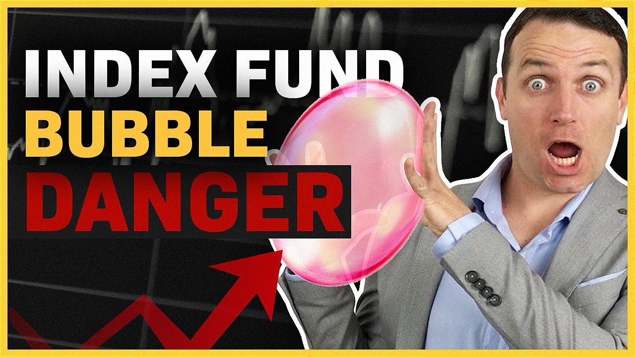 Index Fund Bubble Explained - How To Invest (in Index Funds)