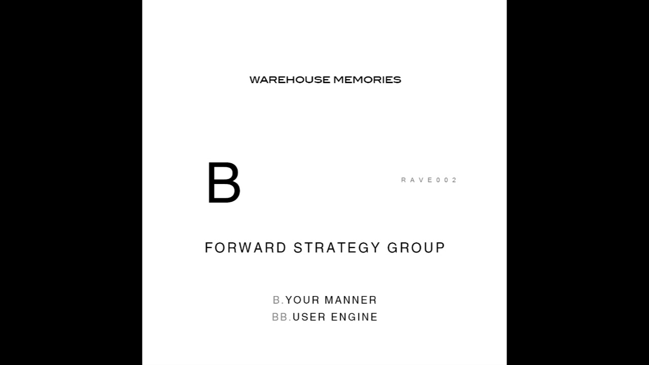 Forward Strategy Group - User Engine [RAVE002]