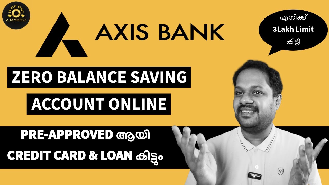 Can I open AXIS BANK SAVING ACCOUNT ONLINE? Will I get ZERO BALANCE ACCOUNT - PRE-APPROVAL OFFER?