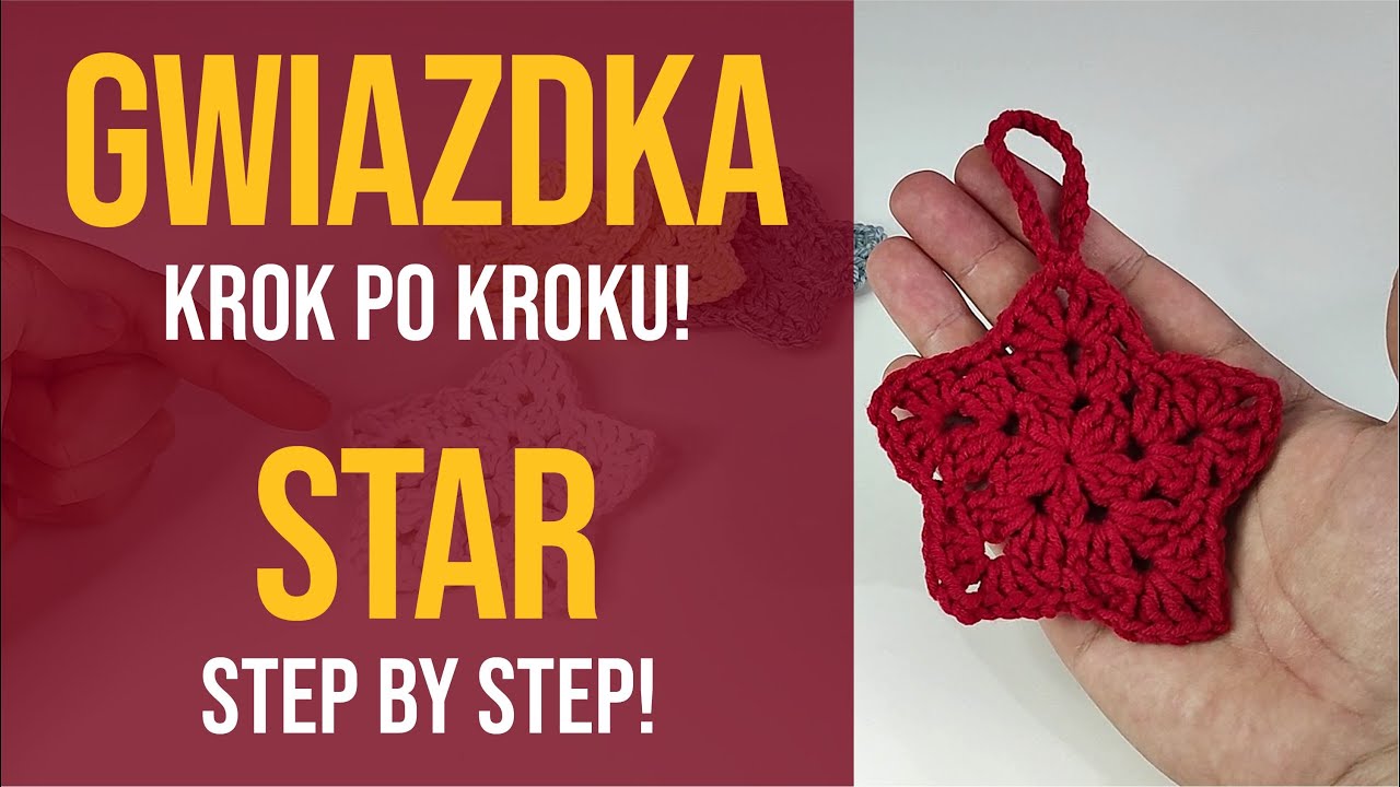 Szydełkowana gwiazdka ⭐ Poradnik krok po kroku 🧶