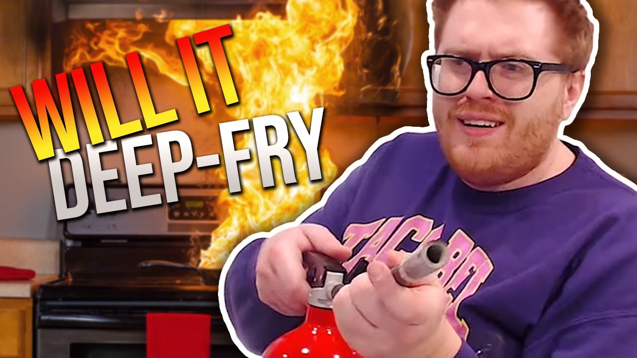 DEEP-FRYING EVERYTHING IN MY HOUSE
