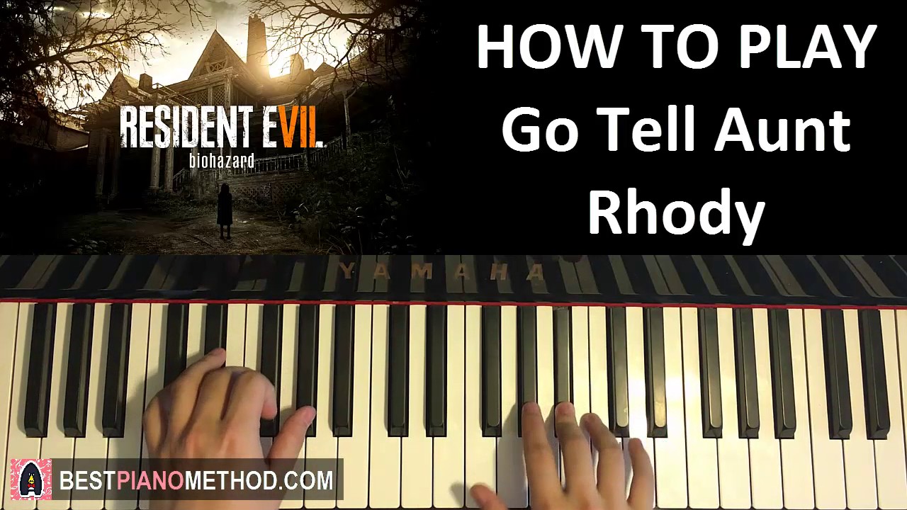 HOW TO PLAY - Resident Evil 7: Biohazard OST - Main Theme - 