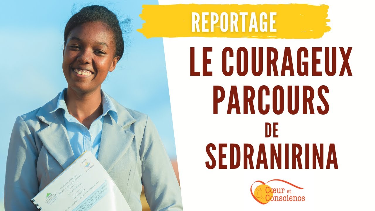 Le courageux parcours de Sedranirina